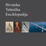 Objavljen 3. svezak Hrvatske tehničke enciklopedije